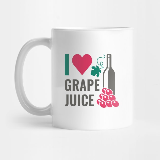 I Love Grape Juice by LuckyFoxDesigns